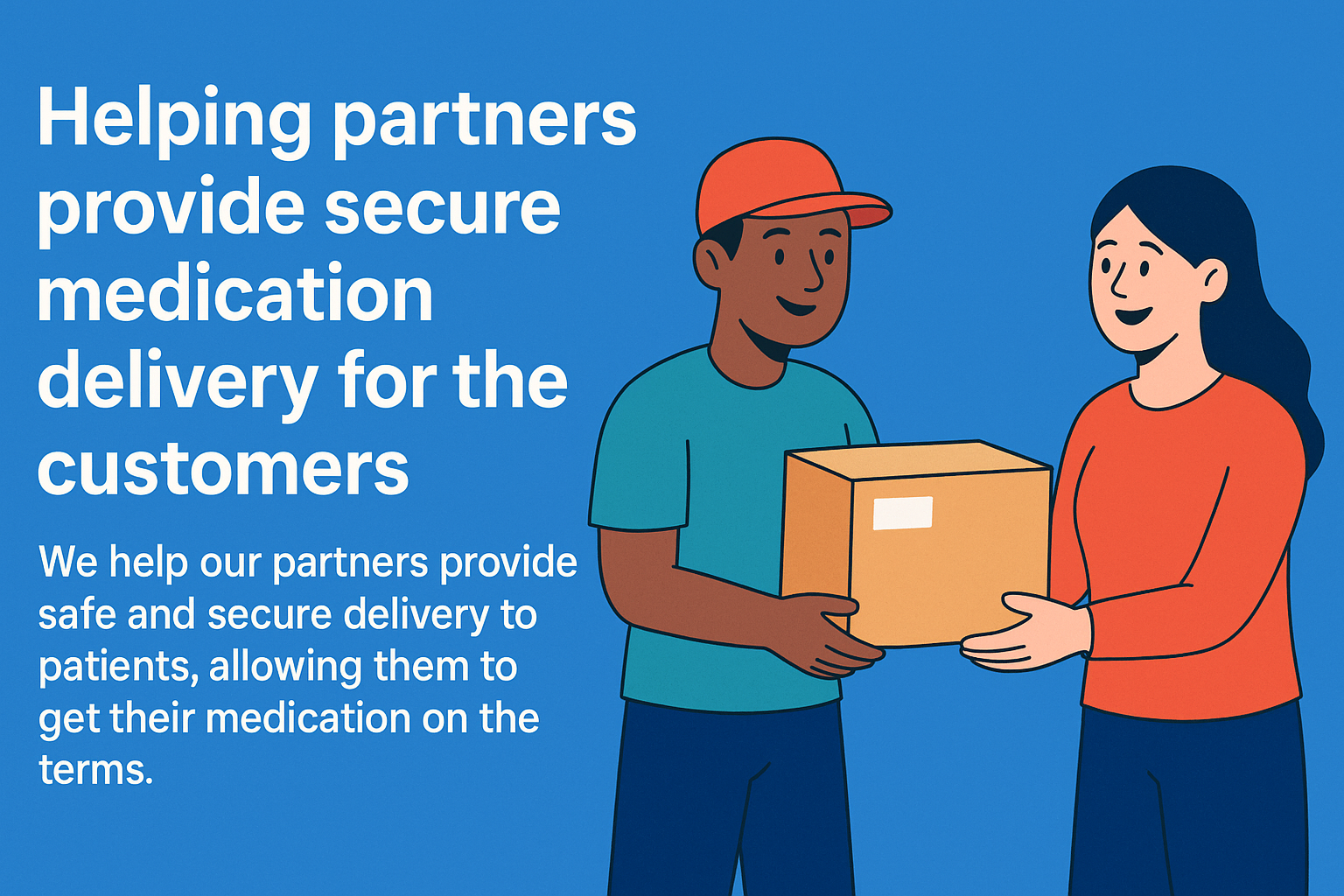 Delivery professional handing a box to a patient